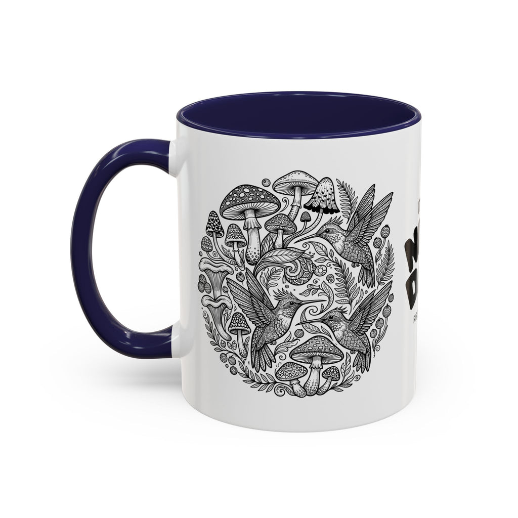 Hustle More Coffee Mug — Mushroom & Hummingbird Accent 11/15oz