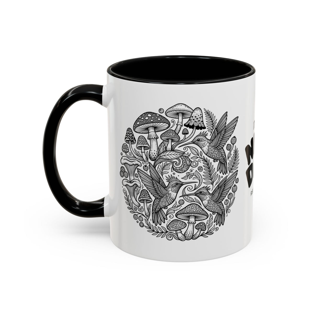 Hustle More Coffee Mug — Mushroom & Hummingbird Accent 11/15oz