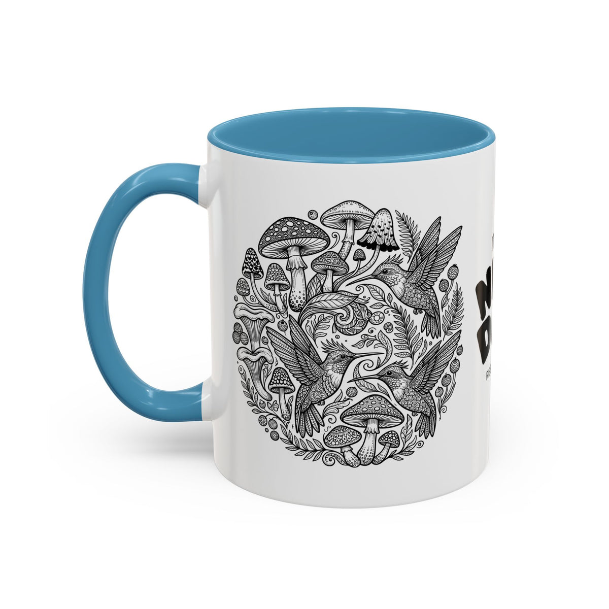 Hustle More Coffee Mug — Mushroom & Hummingbird Accent 11/15oz